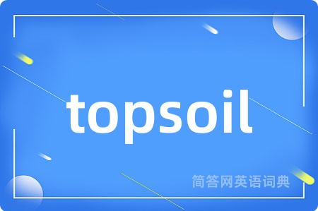 topsoil