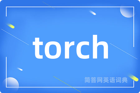 torch