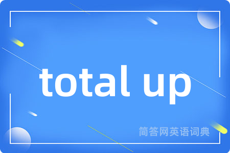 total up