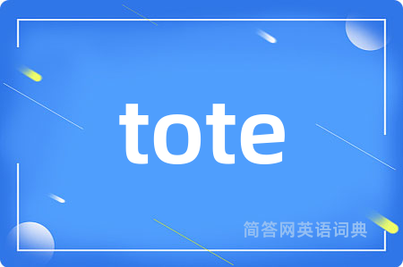 tote