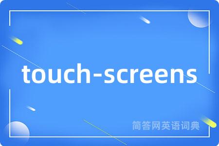 touch-screens