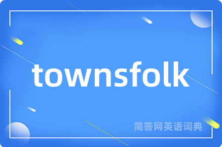 townsfolk