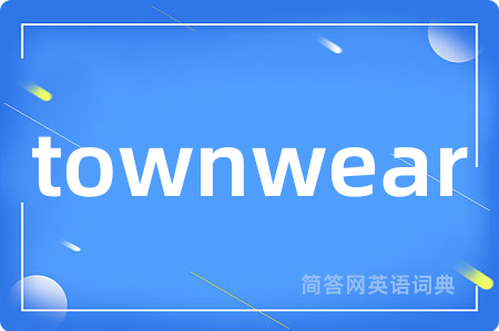 townwear