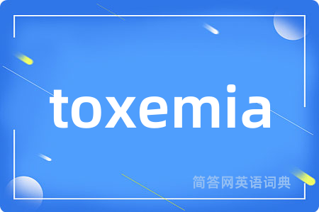 toxemia