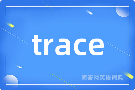 trace