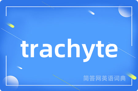 trachyte
