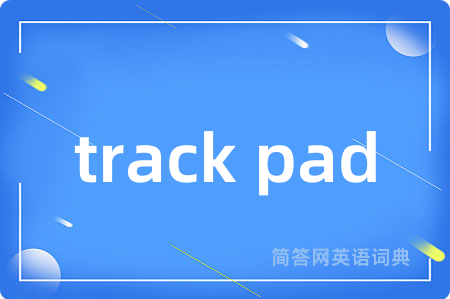 track pad