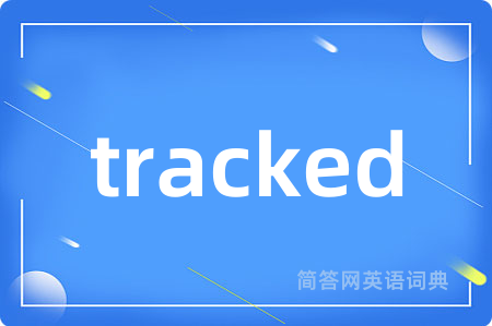 tracked