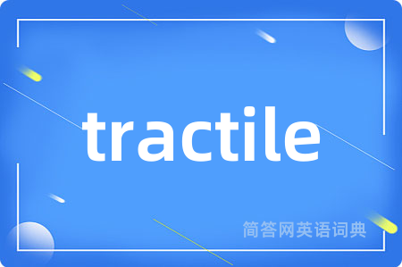 tractile