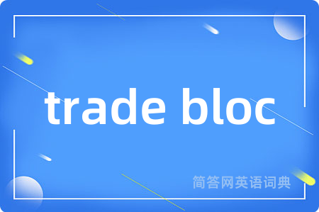 trade bloc