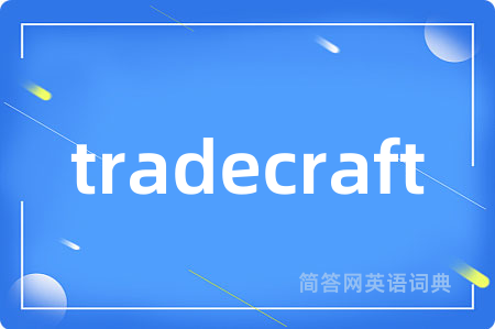 tradecraft
