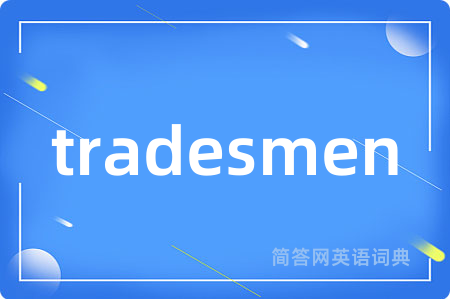 tradesmen