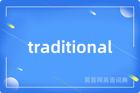 traditional
