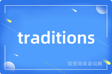 traditions