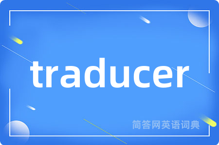traducer