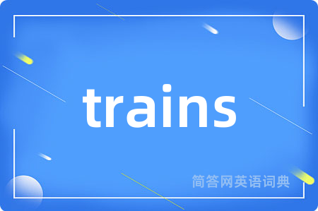 trains