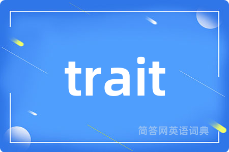 trait
