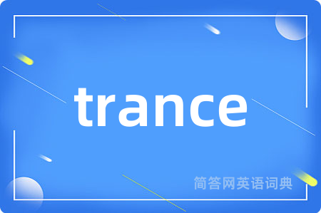 trance