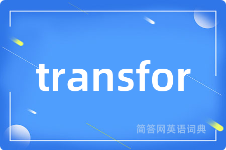 transfor