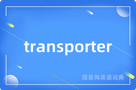 transporter