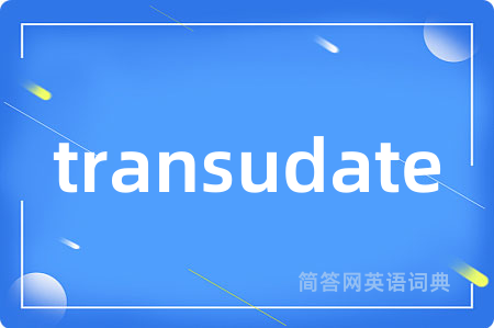 transudate