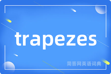 trapezes