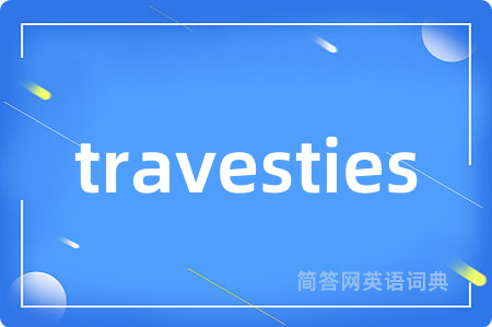 travesties