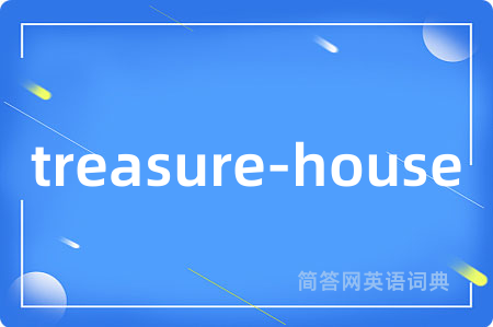 treasure-house