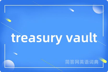 treasury vault