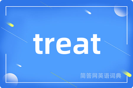 treat