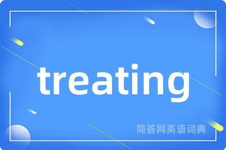 treating