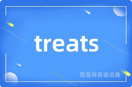 treats