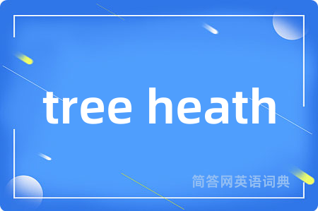 tree heath