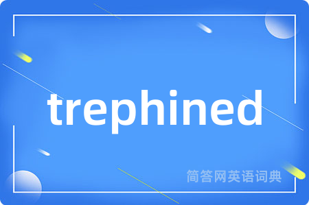 trephined