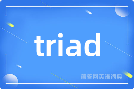 triad
