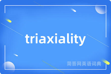 triaxiality