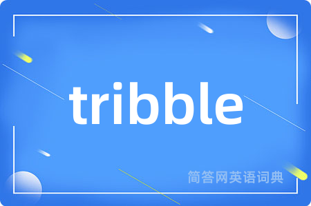 tribble