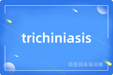 trichiniasis