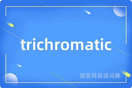 trichromatic