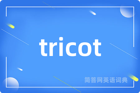 tricot