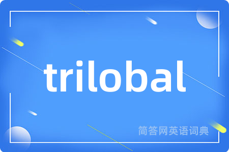 trilobal