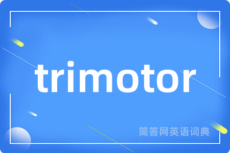 trimotor