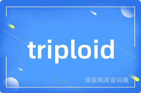 triploid