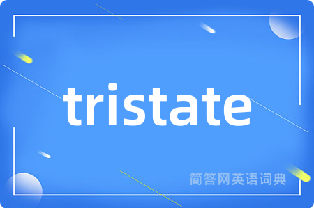 tristate