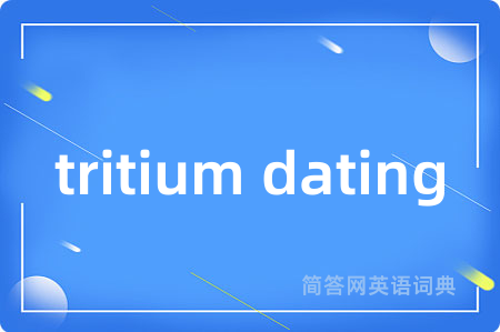 tritium dating