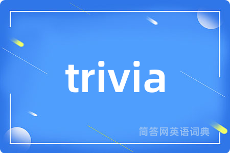 trivia