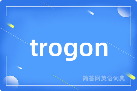 trogon