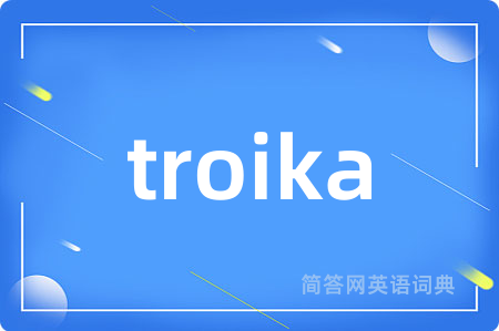 troika