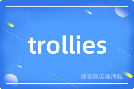 trollies