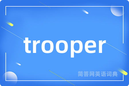 trooper